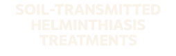 SOIL TRANSMITTED HELMINTHIASIS TREATMENTS