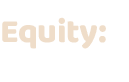 Equity: 